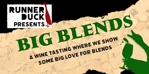 Imagem principal do evento Big Blends - Wine Tasting