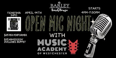 Primaire afbeelding van Open Mic - Hosted By The Music Academy of Westchester