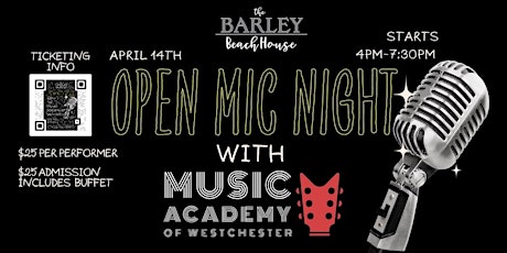 Open Mic - Hosted By The Music Academy of Westchester