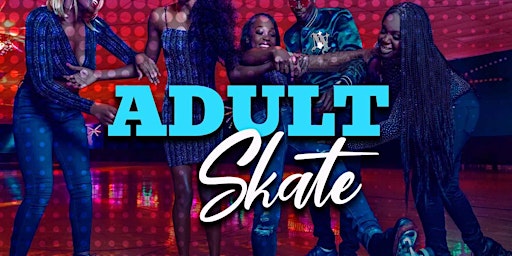 Imagem principal do evento Flashback Sunday Night Adult Skate (18+)