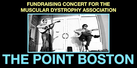 Leandro & Steve Duo - Fundraiser at The Point Boston for Muscular Dystrophy Association