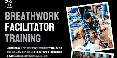 LB8 - BREATHWORK FACILITATOR TRAINING RETREAT