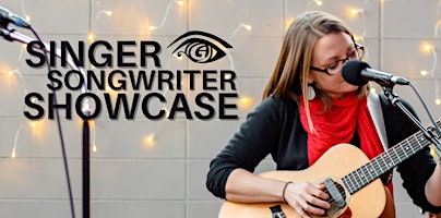 Singer/Songwriter Showcase (Free Event) primary image