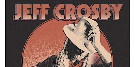 Jeff Crosby - Runnin' Free Tour