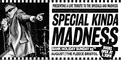 Special Kinda Madness Bank Holiday Special primary image
