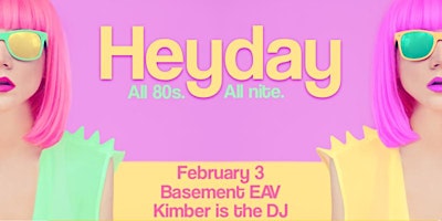 Heyday – 80s Dance Party