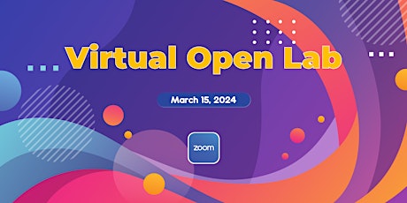 BRIDGEGOOD Virtual Open Lab - March 15, 2024 primary image