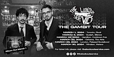 Imagen principal de THE LOOKOUT SERVICE - THE GAMBIT TOUR @ METEOR