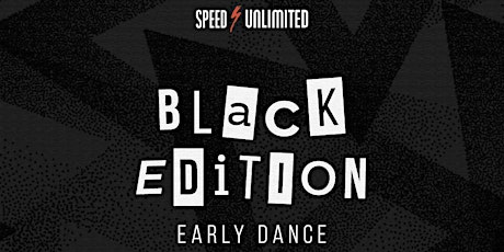 Imagen principal de Early Dance///Black Edition