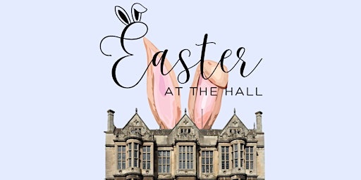 Imagem principal do evento Easter at The Hall