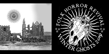 Folk Horror Revival presents Winter Ghosts primary image