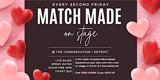 Immagine principale di Match Made on Stage @ The Congregation Detroit 