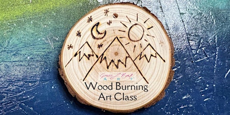 Wood Burning  Art Class | Grace Noel Art