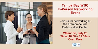 Hauptbild für Tampa Bay WBC In-person Networking Event - JULY