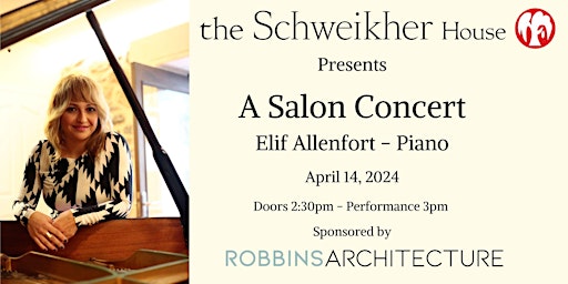 Immagine principale di Elif Allenfort - A Salon Concert @ Schweikher House 