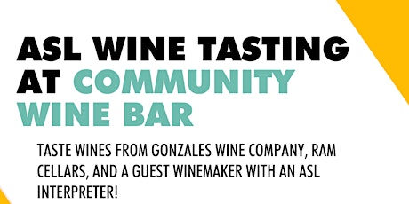 May ASL Wine Tasting at Community Wine Bar