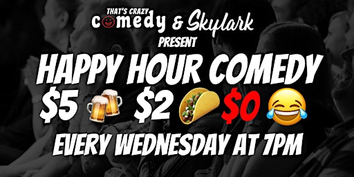 Happy Hour Comedy at Skylark primary image
