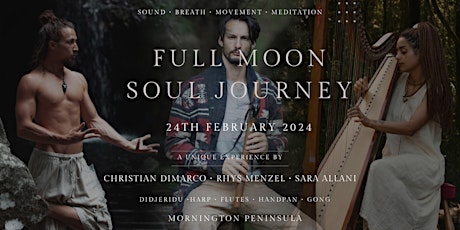 Imagem principal do evento Full Moon Sound Healing Mornington Peninsula 24 Feb 2024