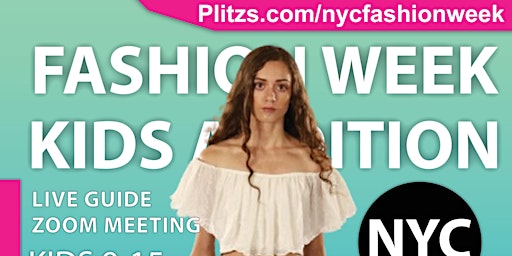 Imagem principal de KIDS GIRLS 9-15 - IN-PERSON NYFW FEBRUARY SHOW AUDITION - $6,120 IN PRIZES