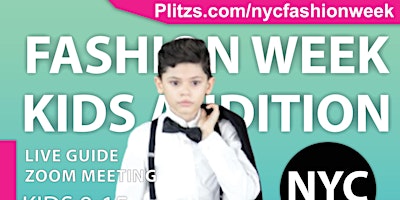 Primaire afbeelding van KIDS NYFW FEBRUARY AUDITION - BOYS 9-15 - MEETING WITH SHOW PRODUCERS