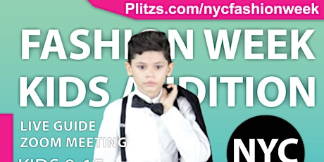 KIDS NYFW FEBRUARY AUDITION - BOYS 9-15 - MEETING WITH SHOW PRODUCERS