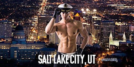 Imagem principal do evento Male Strippers UNLEASHED Male Revue Salt Lake City, UT 8-10 PM