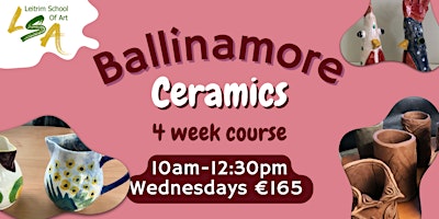 Imagem principal de (B)Ceramic Class, 4 Wed morn's 10am-12:30pm  Apr 10, 17, 24, May  1st