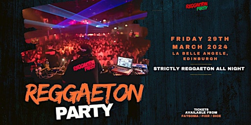 Imagem principal do evento Reggaeton Party (Edinburgh) March 2024
