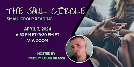 The Soul Circle, Small Group Reading (April 2024)