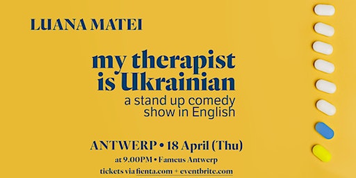 Immagine principale di my therapist is Ukrainian • Antwerp • a comedy show in English 
