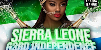 The Official Sierra Leonean 63rd Independence Party primary image