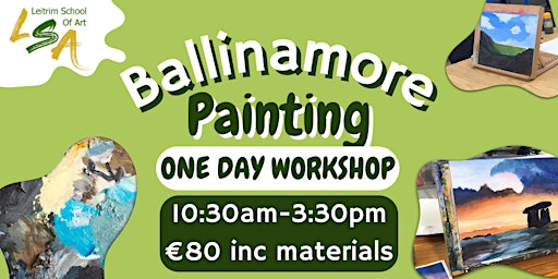 Image principale de (B) Painting Workshop, 1 Day, Sat 27th Apr 10:30am-3:30pm