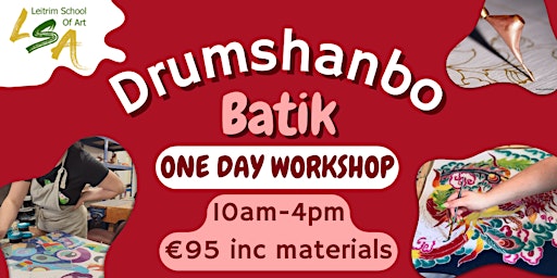 Primaire afbeelding van (D) Batik Art, One Day Workshop, Sun 28th Apr 2024,10:00am - 4:00pm