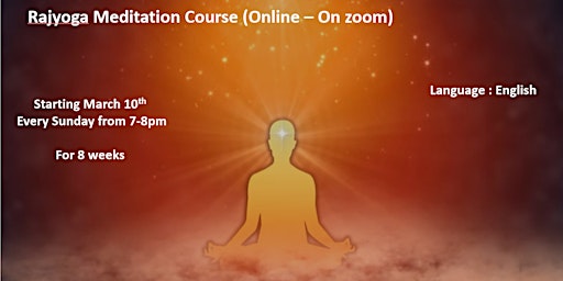 Primaire afbeelding van RajYoga Meditation Foundation Course | Online on Zoom | English