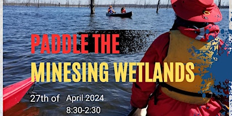 Spring Paddle in Minesing - Saturday April 27th, 2024