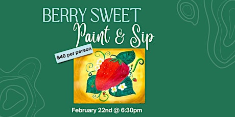 BERRY Sweet - Paint & Sip primary image