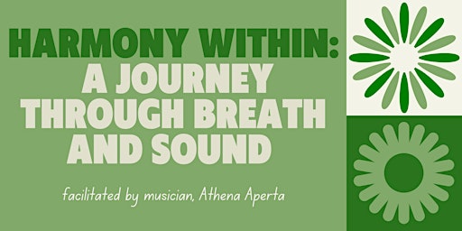 Primaire afbeelding van Harmony Within: A Journey Through Breath & Sound | Meditate/Music Workshop