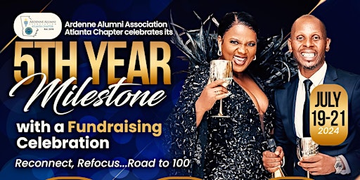 Imagen principal de Ardenne Alumni Association Atlanta Chapter - 5th Anniversary & Road to 100