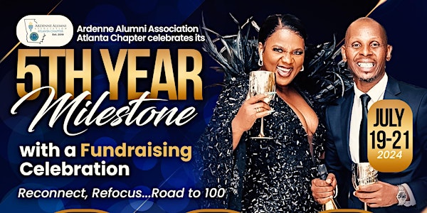 Ardenne Alumni Association Atlanta Chapter - 5th Anniversary & Road to 100