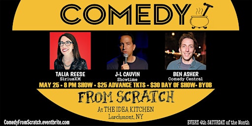 Primaire afbeelding van Comedy From Scratch at The Idea Kitchen Larchmont NY Westchester Stand-Up