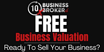 Free Business Valuation - Ready to Sell Your Business? primary image