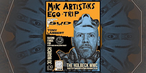 Imagem principal do evento Mick Artistik’s Ego Trip, Carefree Sud, Tony Lambert (Fundraiser)