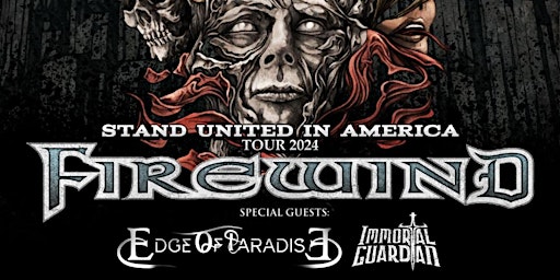 FIREWIND with Special Guests: Edge of Paradise and Immortal Guardian  primärbild