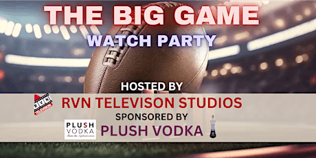 Hauptbild für The Big Game  Watch Party