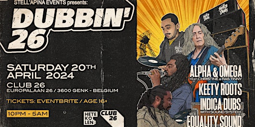 Imagem principal do evento Dubbin'26: Alpha & Omega, Keety Roots, Indica Dubs