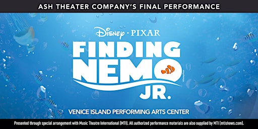 Image principale de Disney's Finding Nemo Jr presented by ASH Theater Company [Opening]