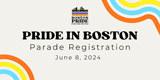 Imagen principal de Parade Registration for Boston Pride for the People