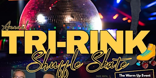 Primaire afbeelding van Friday Tri - Rink Shuffle Skate @ Sk8 47