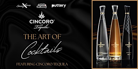 The Art of Cocktails | A Mixology Class Experience  Ft. Cincoro Tequila primary image