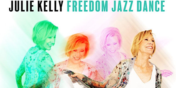Julie Kelly's "Freedom Jazz Dance" CD Release PARTY! Tickets, Sun, Mar 3,  2024 at 3:00 PM | Eventbrite